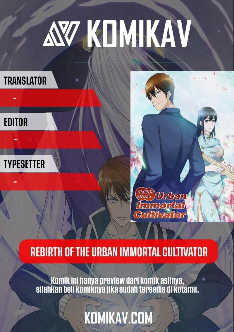 Rebirth of the Urban Immortal Cultivator Chapter 100