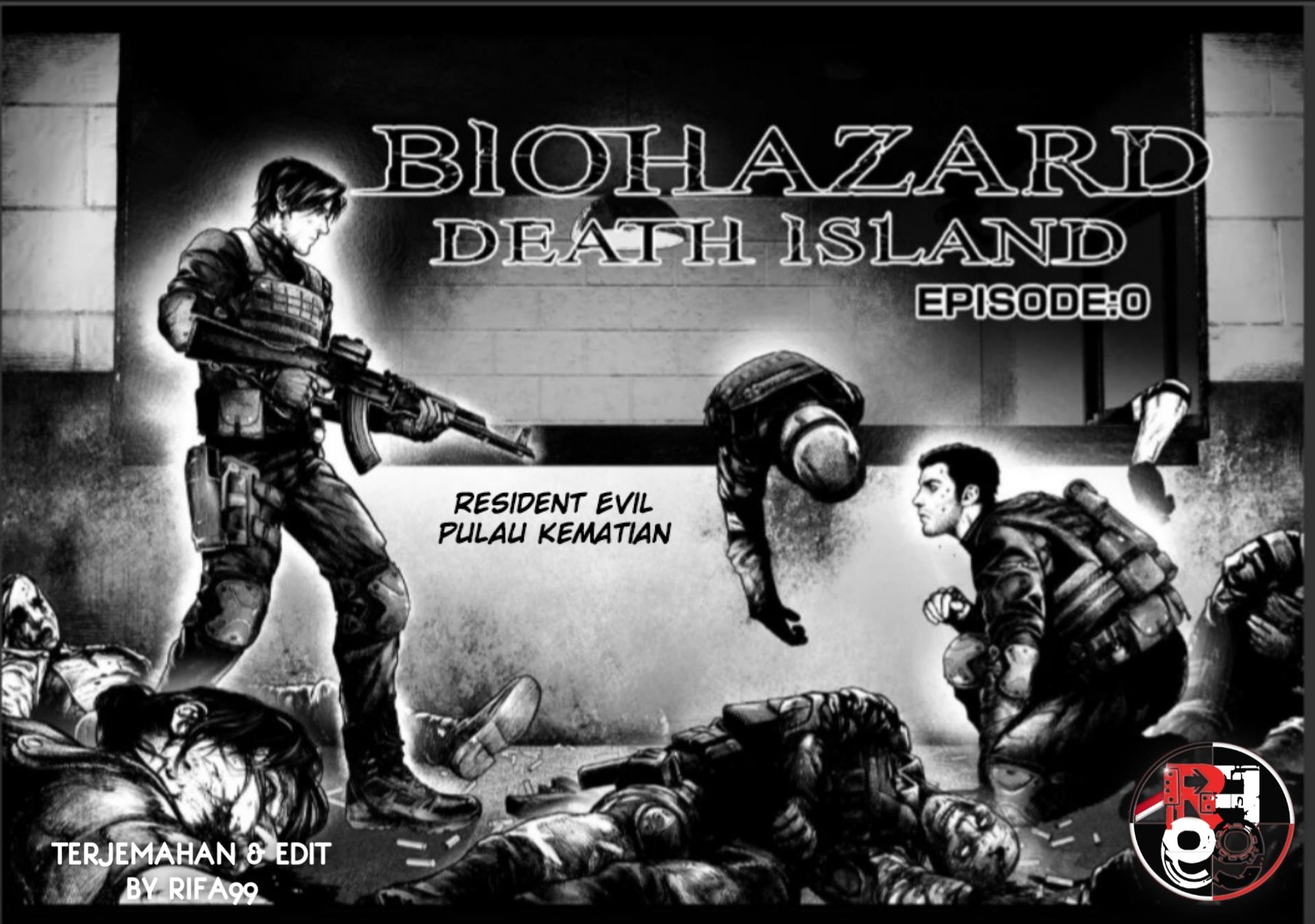 Biohazard: Death Island Chapter 00