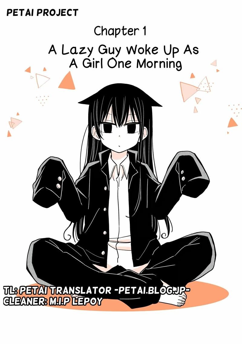 A Lazy Guy Woke Up as a Girl One Morning Chapter 1