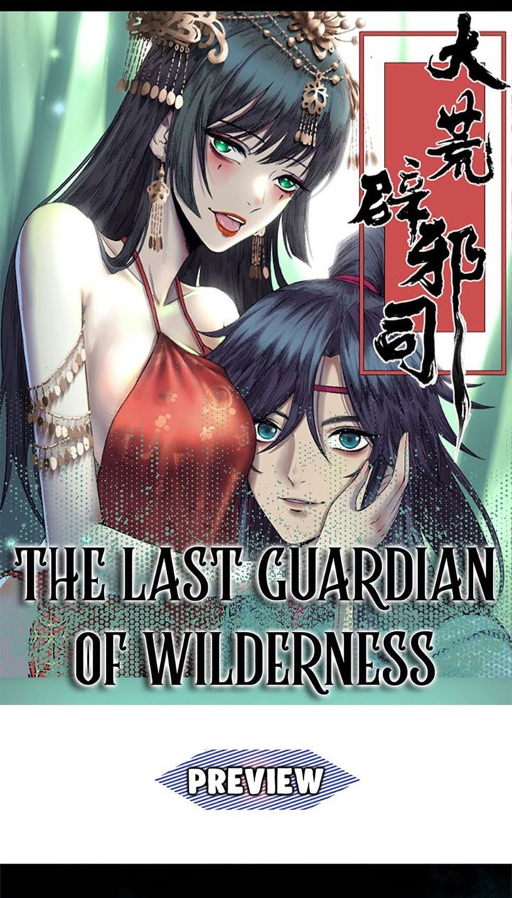 The Last Guardian of Wilderness Chapter 00