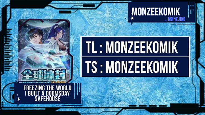 Freezing The World: I Built A Doomsday Safehouse Chapter 84