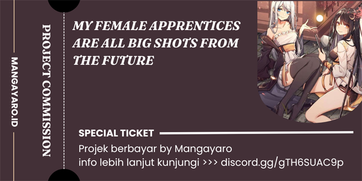 My Female Apprentices Are All Big Shots From the Future Chapter 256