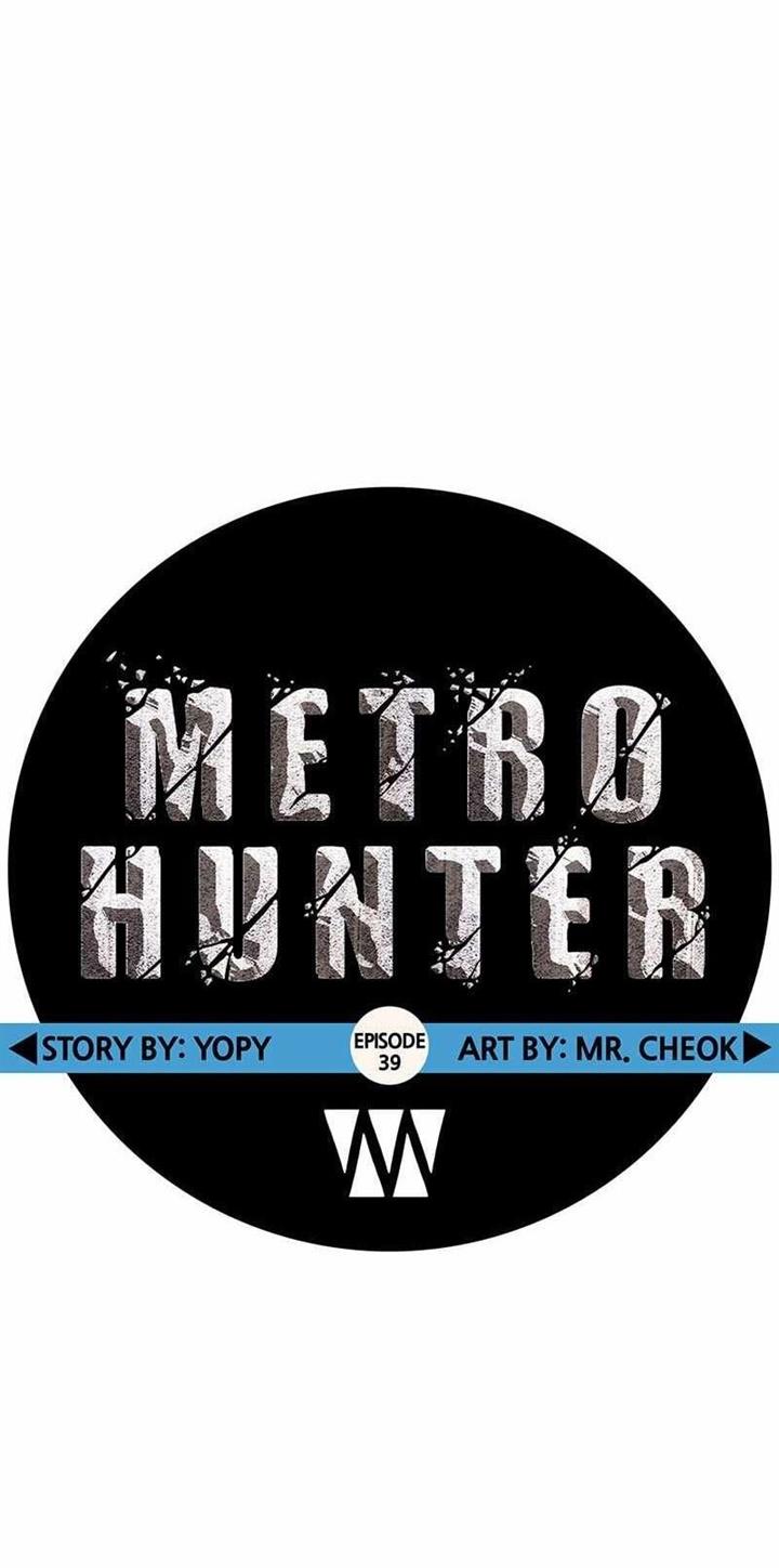 Metro Hunter Chapter 39