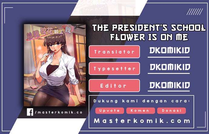 The President’s School Flower Is on Me Chapter 33