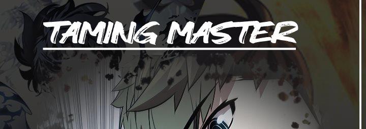 Taming Master Chapter 69
