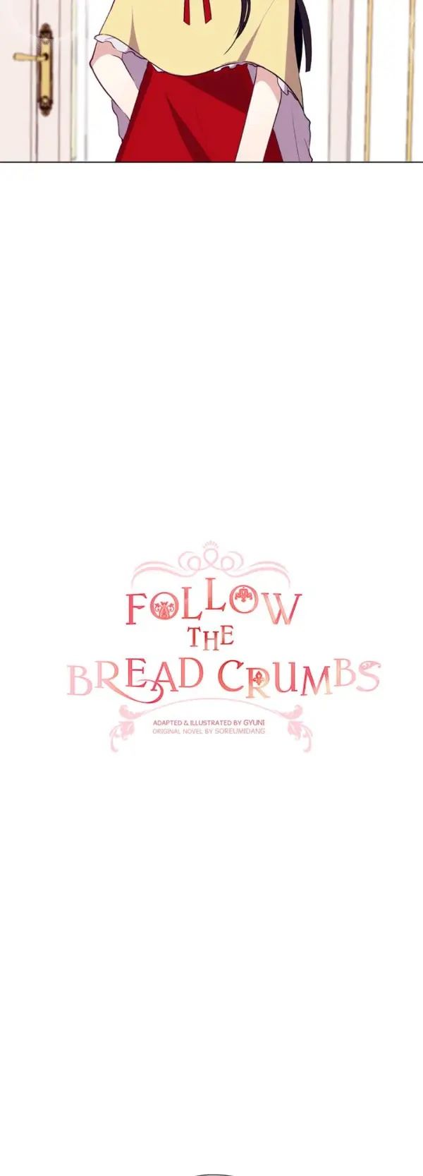 Follow The Bread Crumbs Chapter 13