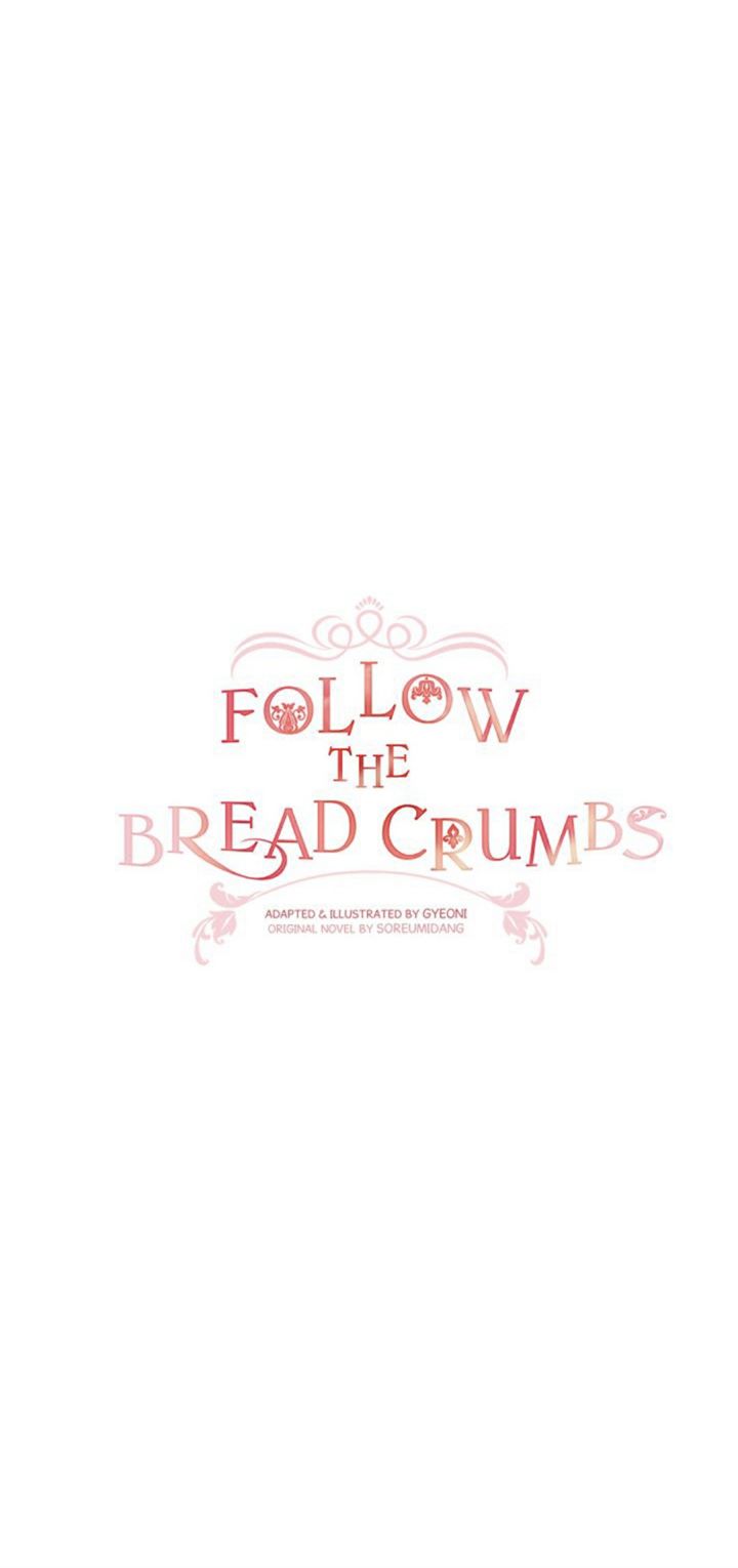 Follow The Bread Crumbs Chapter 19