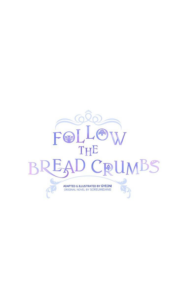 Follow The Bread Crumbs Chapter 20