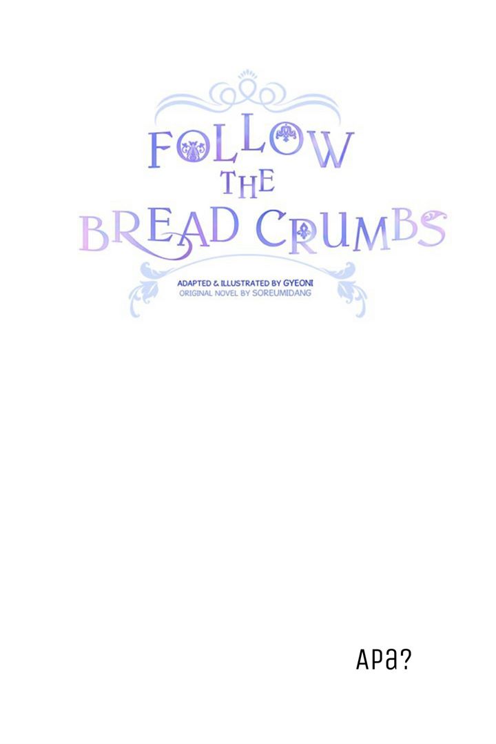 Follow The Bread Crumbs Chapter 21