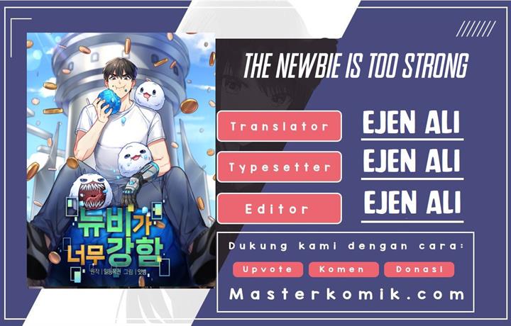 The Newbie is Too Strong Chapter 10