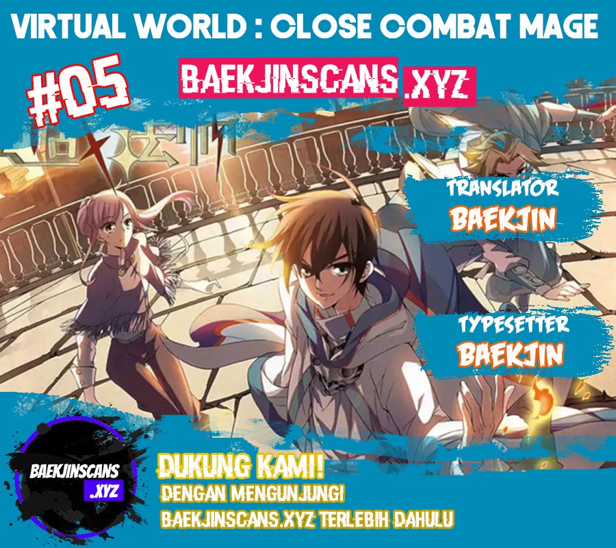 Virtual World: Close Combat Mage Chapter 05