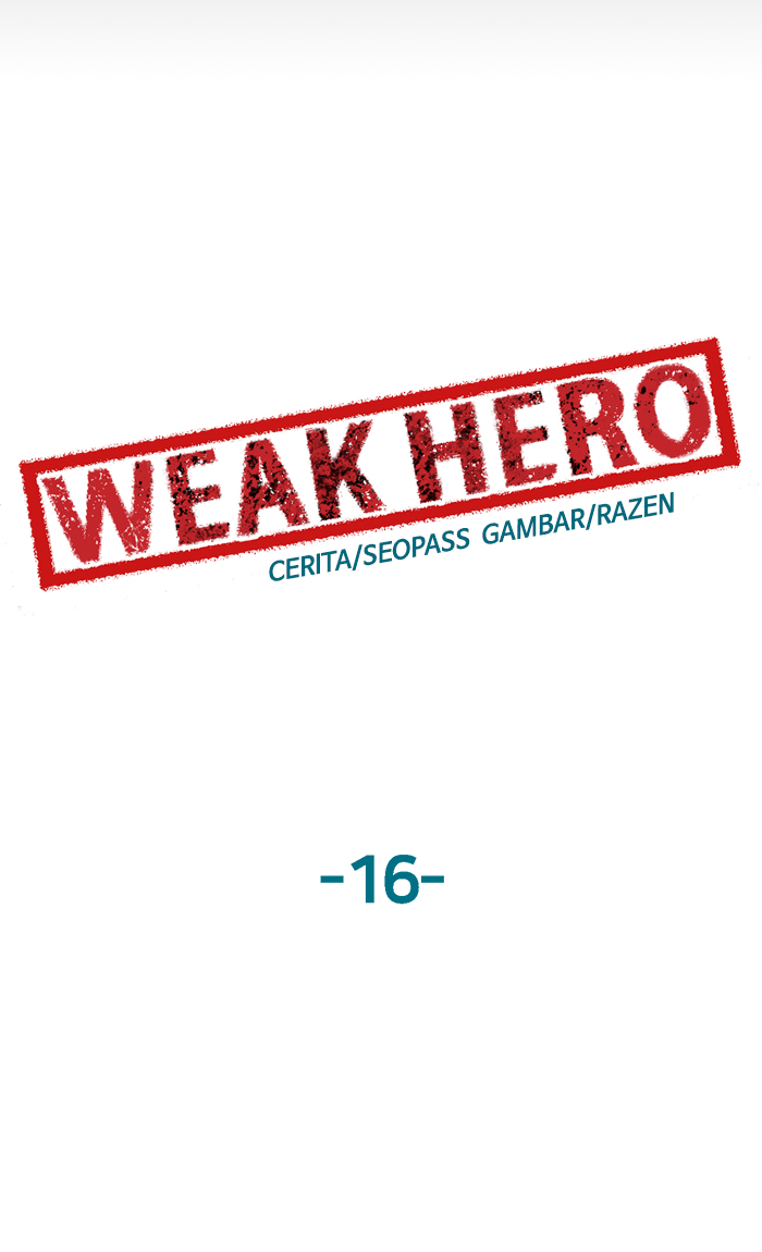 Weak Hero Chapter 16