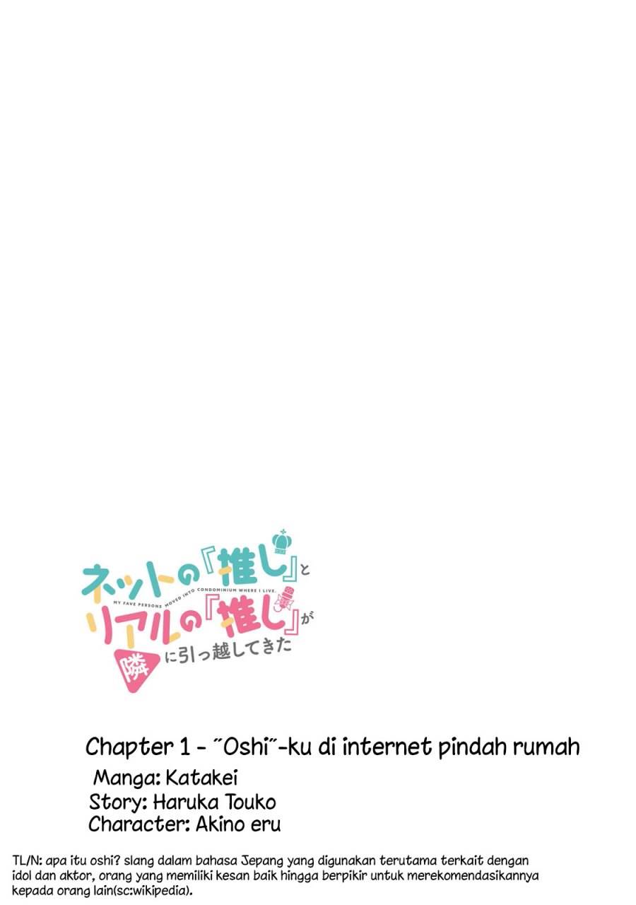 Net no Oshi to Real no Oshi ga Tonari ni Hikkoshite Kita Chapter 1
