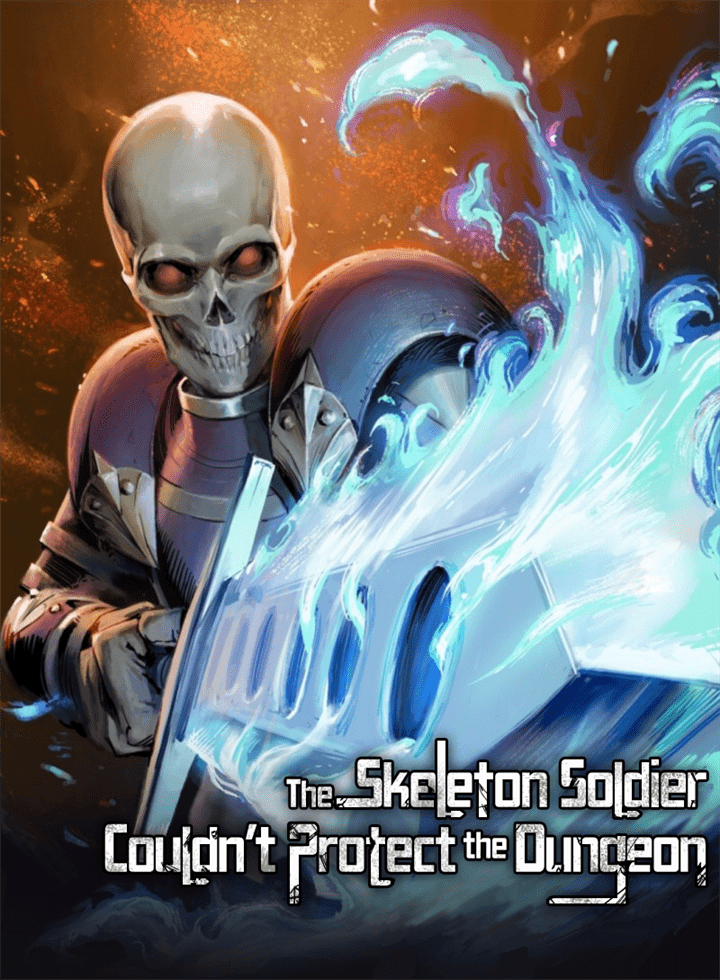 Skeleton Soldier Couldn’t Protect the Dungeon Chapter 203