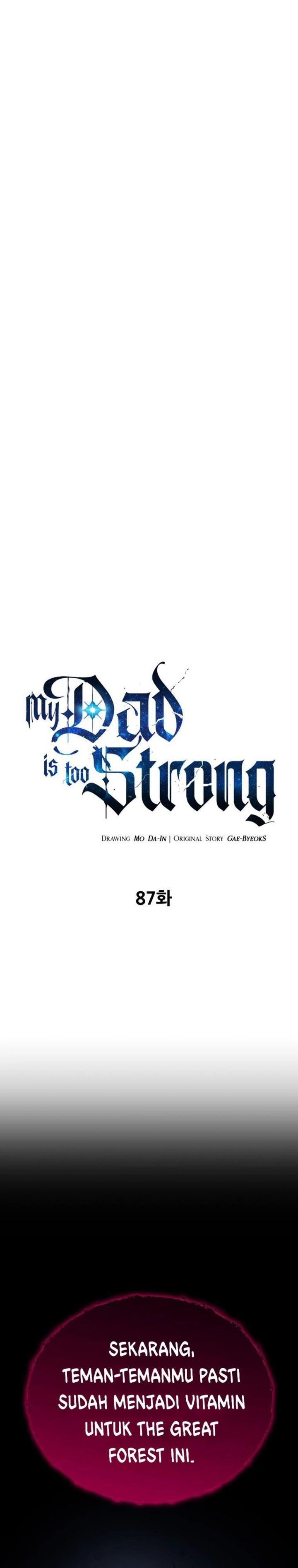 My Dad Is Too Strong Chapter 87