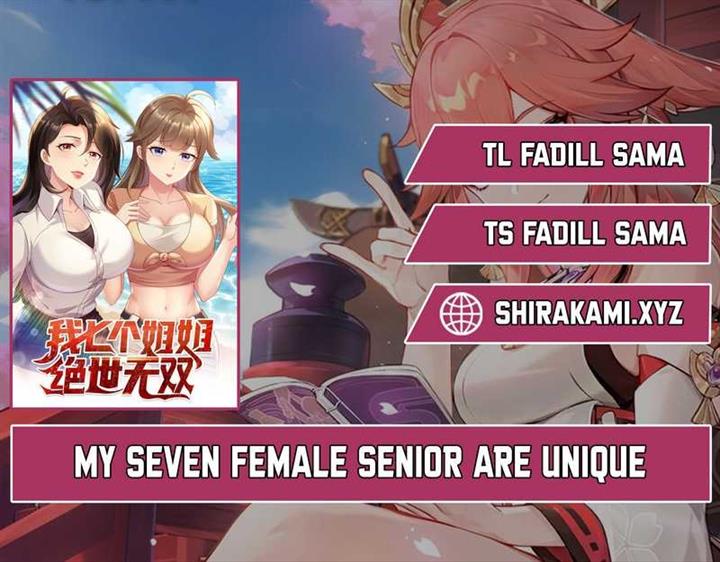 My Seven Female Senior Are Unique Chapter 1