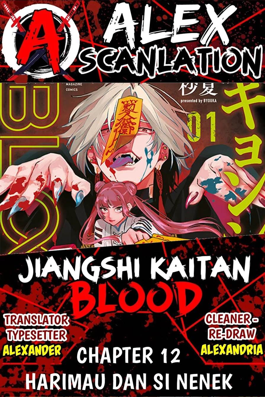 Jiangshi Kaitan BLOOD Chapter 12