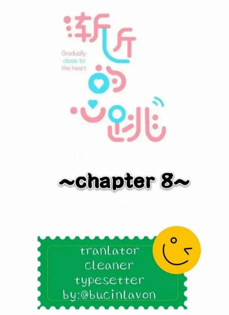 Gradually Close to the Heart Chapter 8