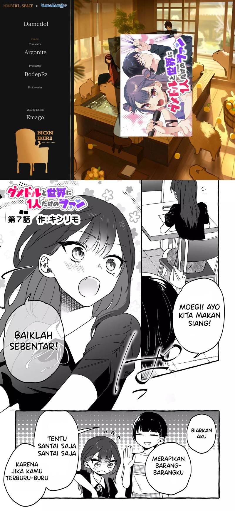 Damedol to Sekai ni Hitori Dake no Fan (Serialization) Chapter 7