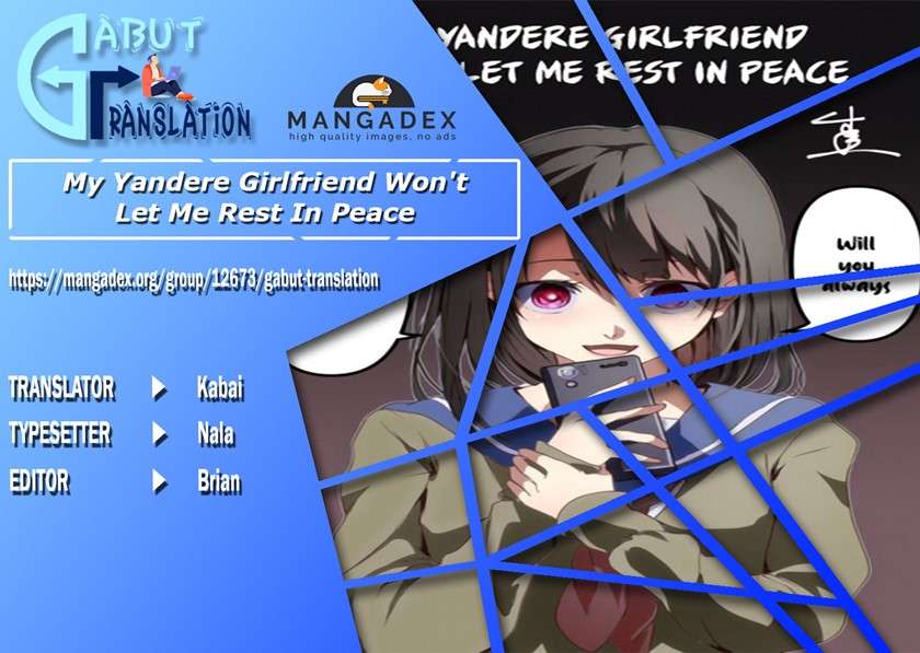 My Yandere Girlfriend Won’t Let Me Rest in Peace Chapter 31