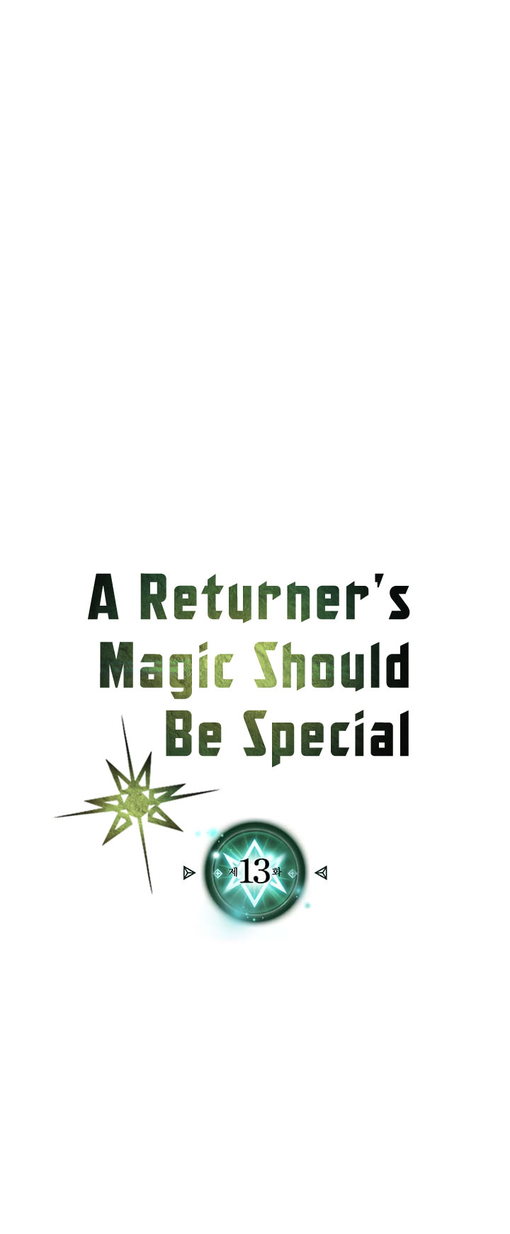 A Returner’s Magic Should Be Special Chapter 13