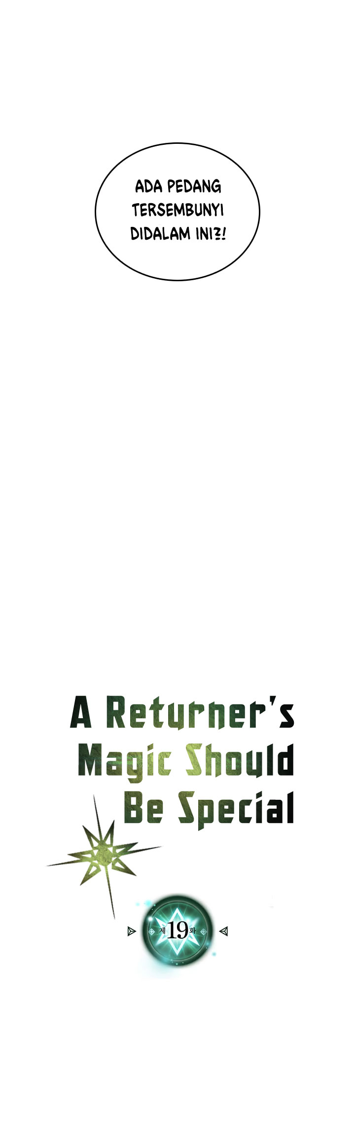 A Returner’s Magic Should Be Special Chapter 19
