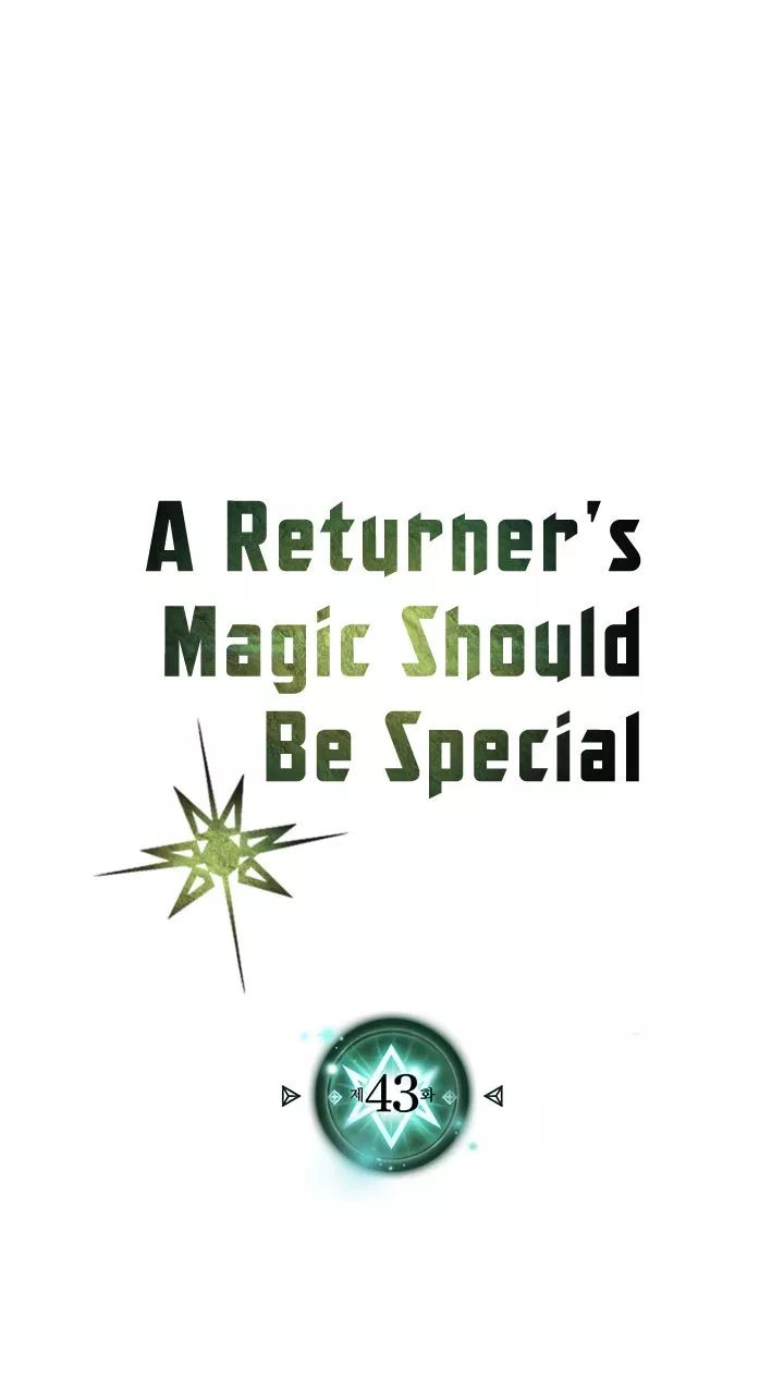A Returner’s Magic Should Be Special Chapter 43