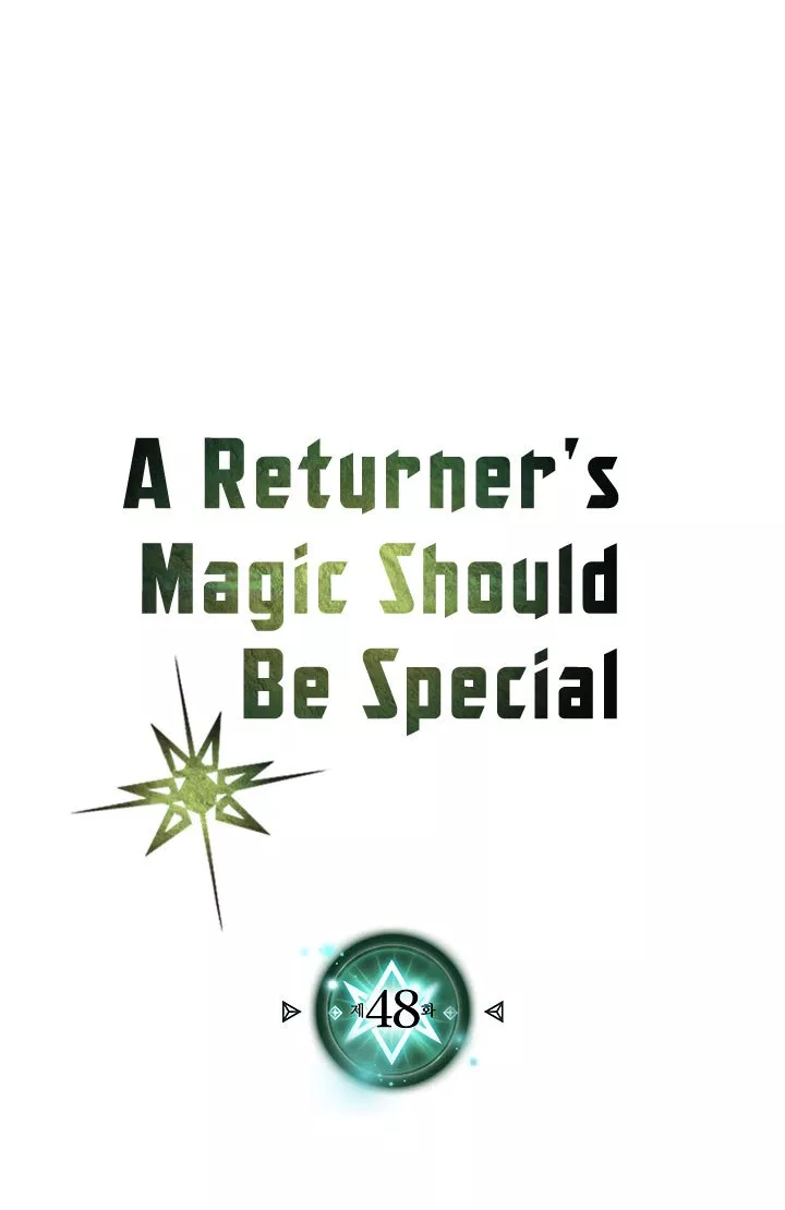 A Returner’s Magic Should Be Special Chapter 48