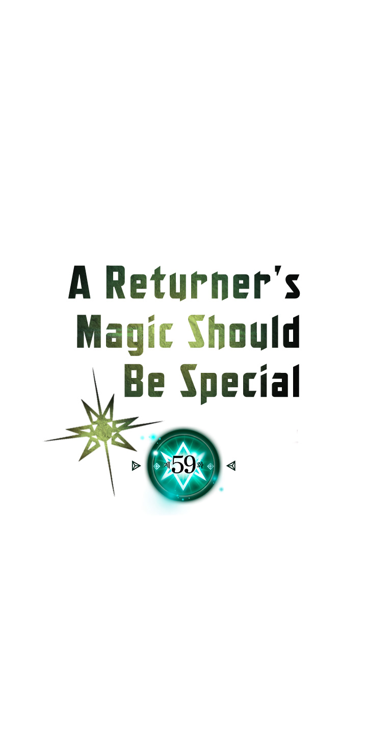 A Returner’s Magic Should Be Special Chapter 59