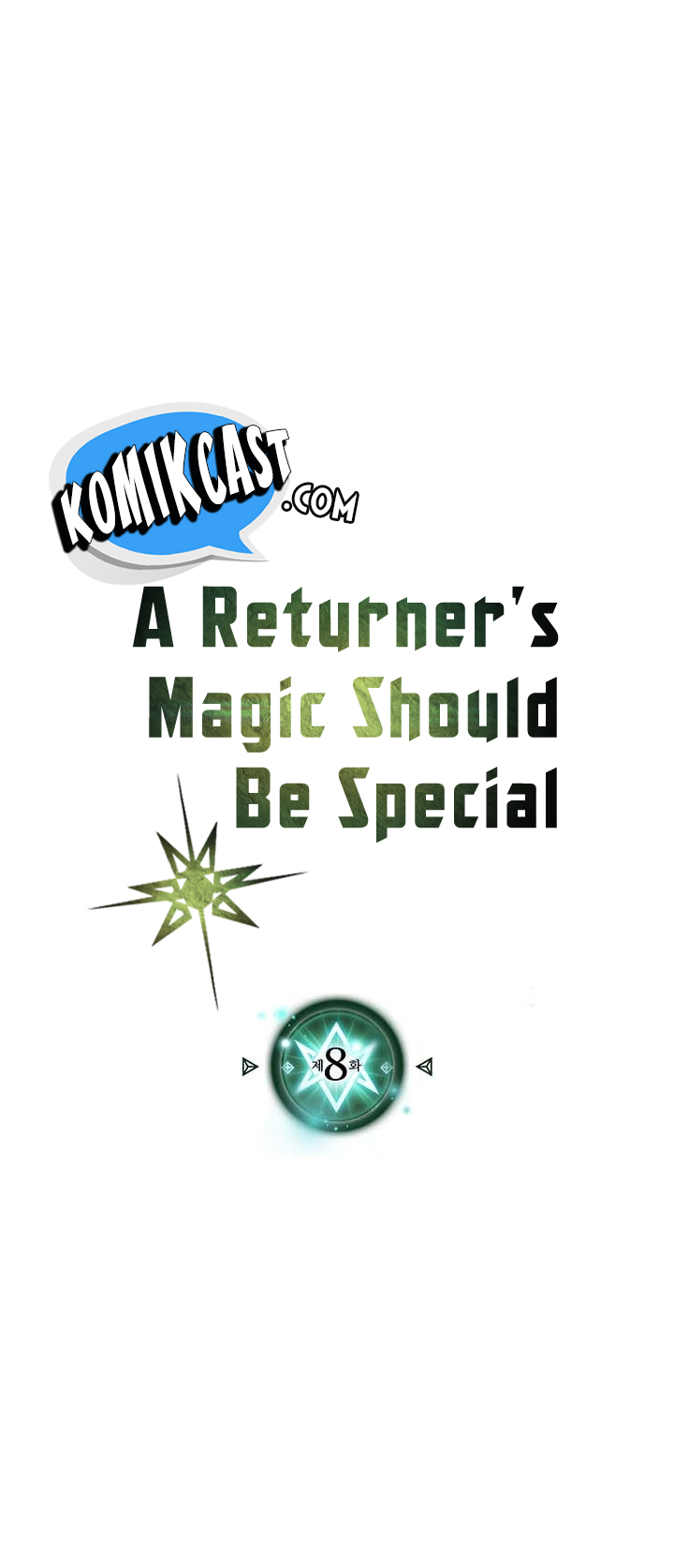 A Returner’s Magic Should Be Special Chapter 8