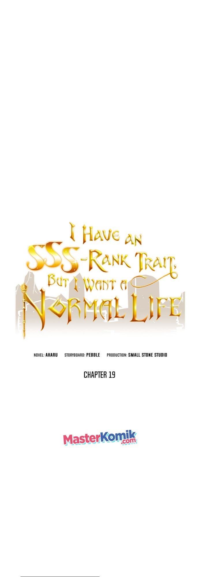 I have an SSS-rank Trait, but I want a Normal Life Chapter 19