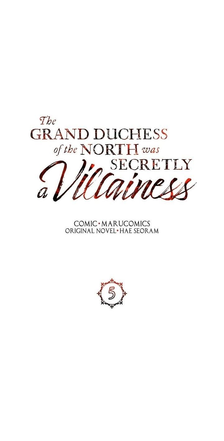 The Grand Duchess of the North Was Secretly a Villainess Chapter 5