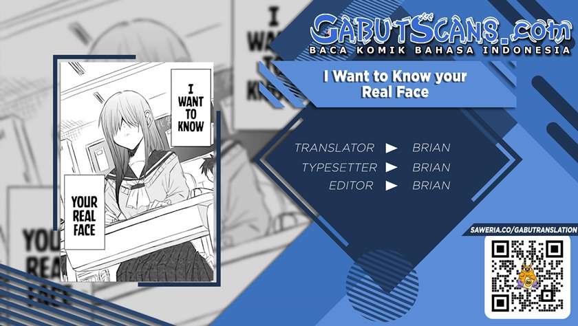 I Want to Know Your Real Face Chapter 1