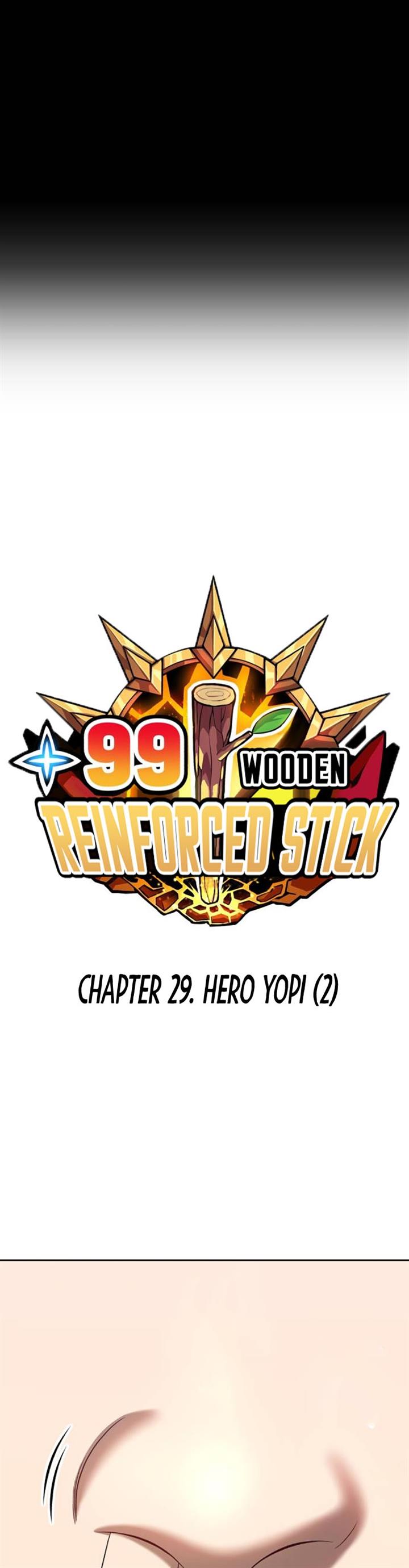 +99 Wooden Stick Chapter 29