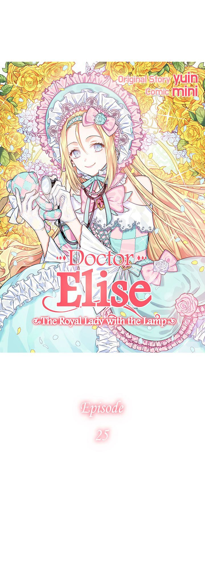 Doctor Elise: The Royal Lady With the Lamp Chapter 25