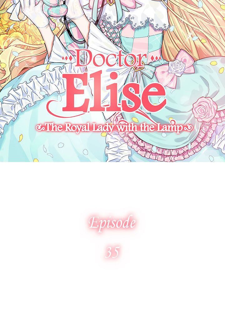 Doctor Elise: The Royal Lady With the Lamp Chapter 35
