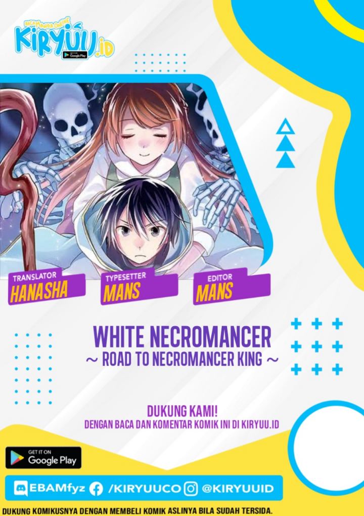 White Necromancer ~Road to Necromancer King~ Chapter 10