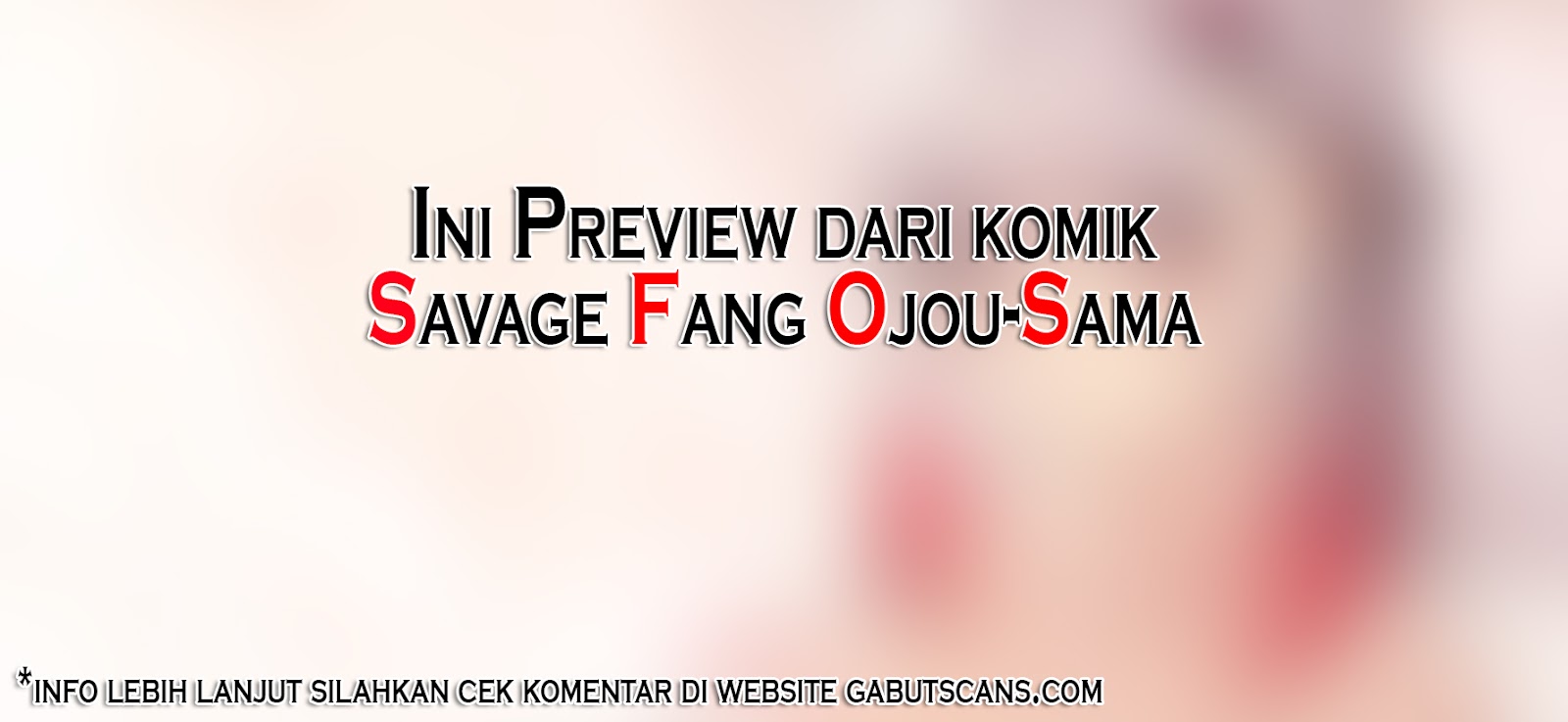 Savage Fang Ojou-sama Chapter 00.2