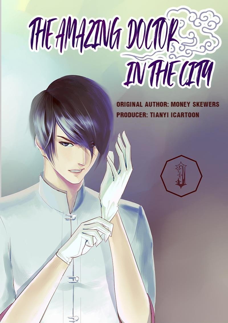 The Amazing Doctor in the City Chapter 3