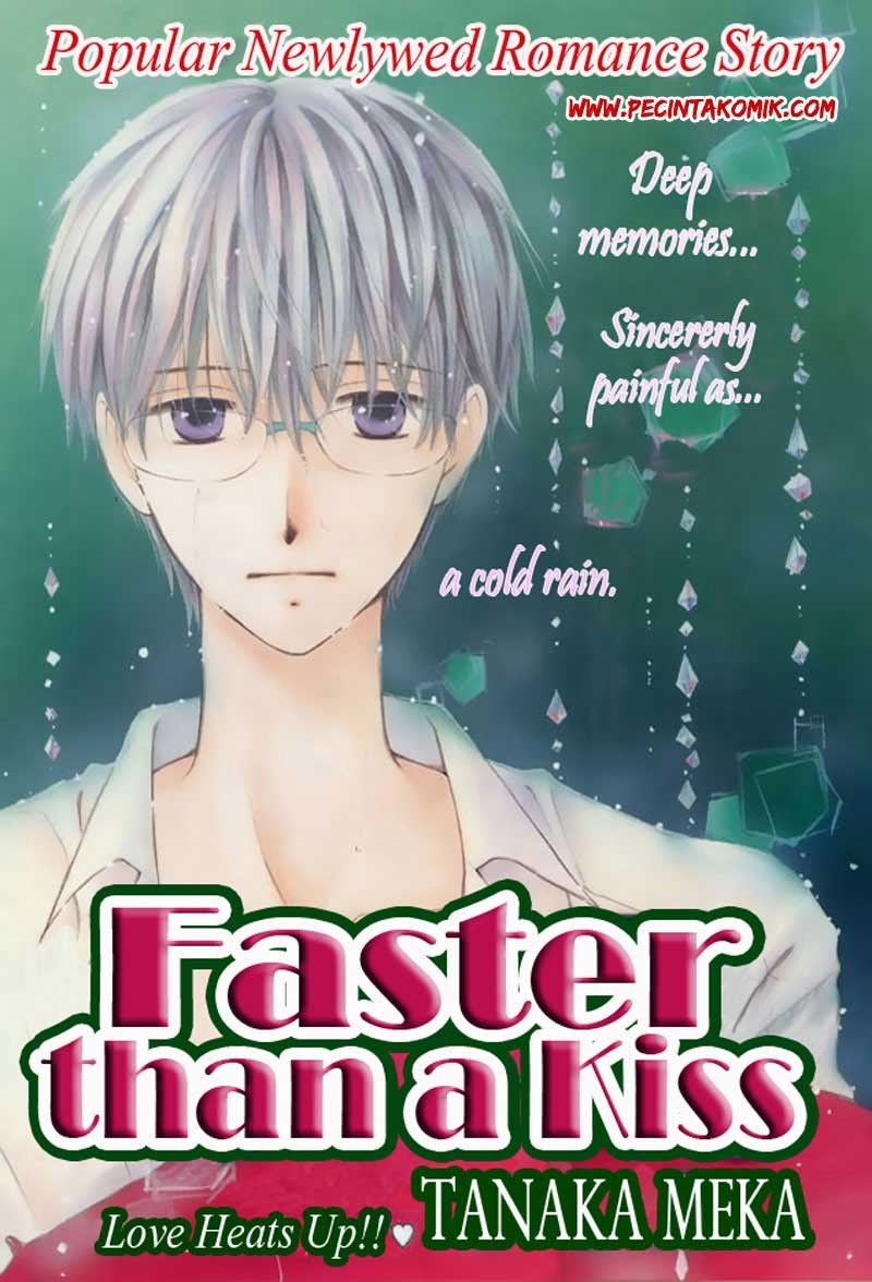 Faster than a Kiss Chapter 42