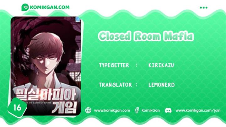 Closed Room Mafia Chapter 16