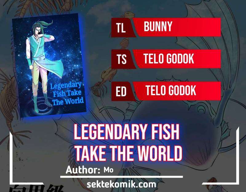Legendary Fish Take The World Chapter 77.2