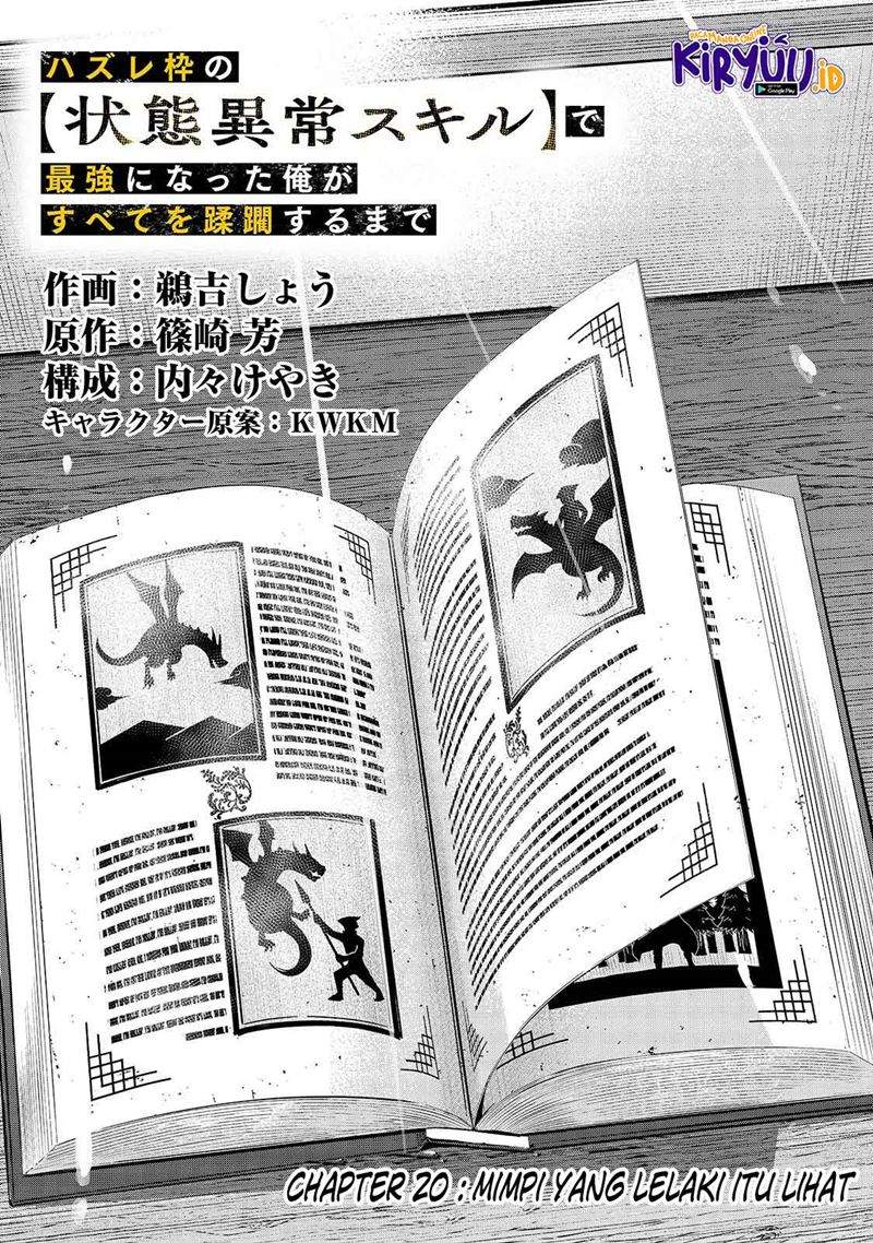 Hazure Waku no “Joutai Ijou Skill” de Saikyou ni Natta Ore ga Subete wo Juurin Suru made Chapter 20
