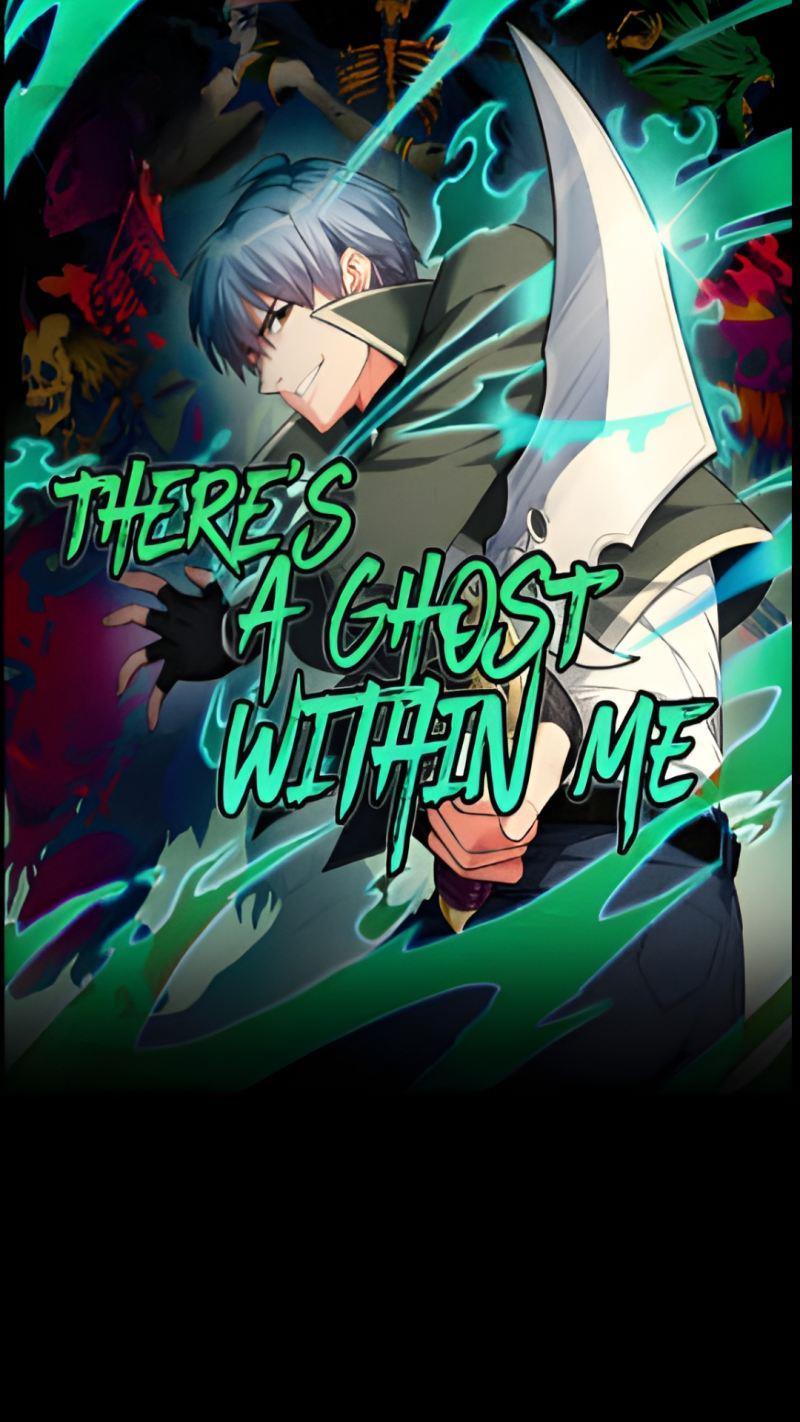 There’s A Ghost Within Me Chapter 1