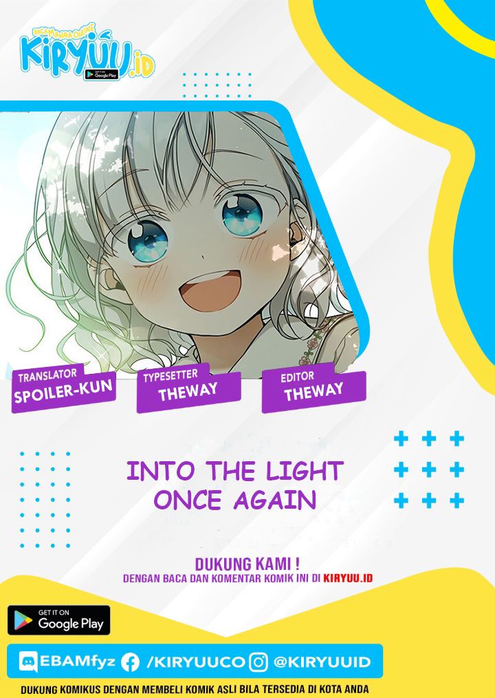 Into the Light, Once Again Chapter 25