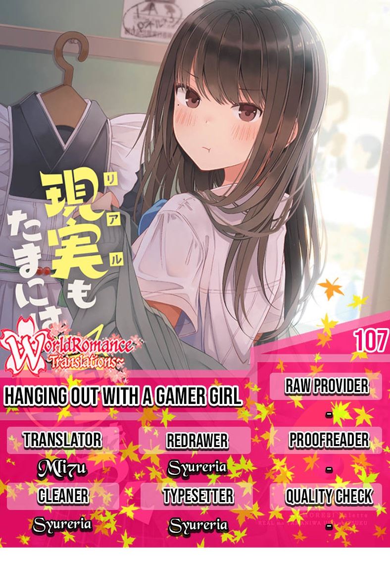 Hanging Out with a Gamer Girl Chapter 107