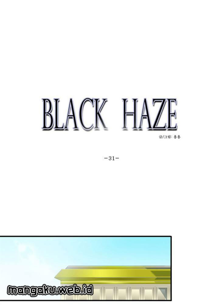 Black Haze Chapter 31