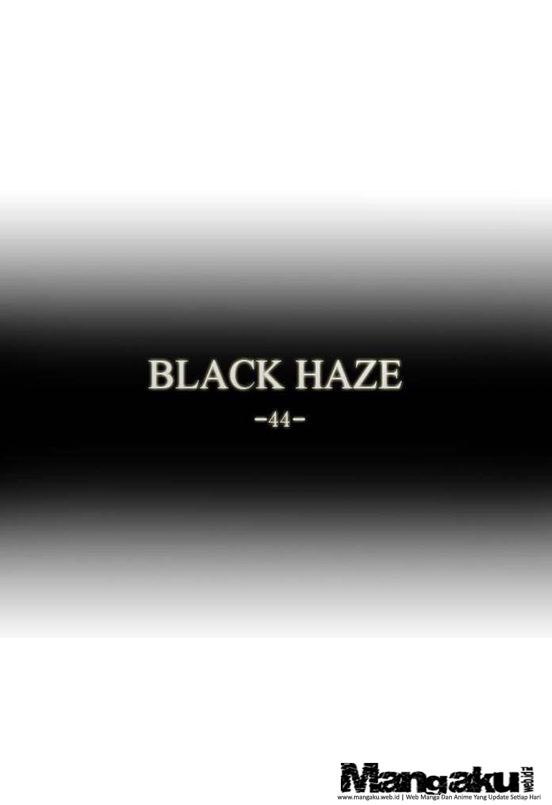 Black Haze Chapter 44