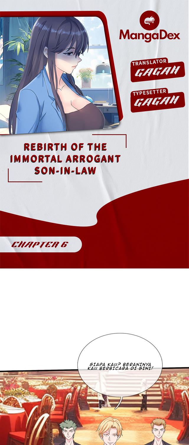 Rebirth Of The Immortal Arrogant Son-in-law Chapter 6