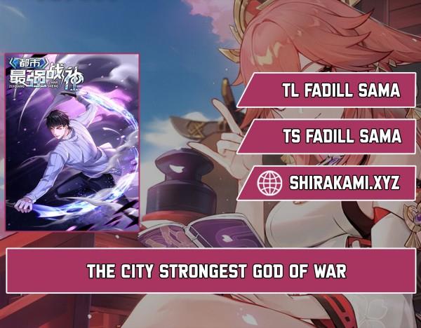 The Strongest God of War in the City Chapter 22